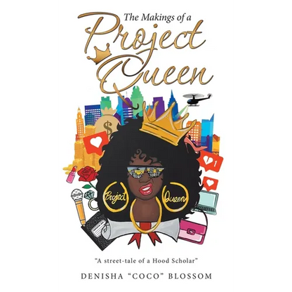 The Makings of a Project Queen - Hardcover
