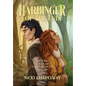 Harbinger of the End - Hardcover