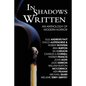 In Shadows Written: An Anthology Of Modern Horror - Paperback