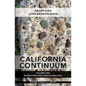 California Continuum, Volume 1: Migrations and Amalgamations - Paperback