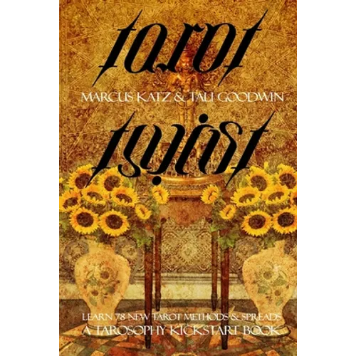 Tarot Twist: 78 New Tarot Reading Methods - Paperback