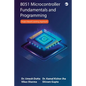 8051 Microcontroller Fundamentals and Programming - Paperback