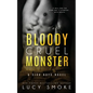 Bloody Cruel Monster - Paperback