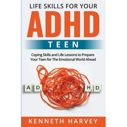 Life Skills for Your ADHD Teen - Paperback
