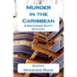 Murder in the Caribbean: A Mackenzie Scott Mystery - Paperback