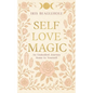 Self Love Magic - Paperback