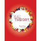 Thinking Theory Book Four (American Edition): Straight-forward, practical and engaging music theory for young students - Paperback