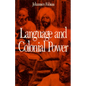 Language and Colonial Power: The Appropriation of Swahili in the Former Belgian Congo, 1880-1938 - Paperback