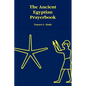 The Ancient Egyptian Prayerbook - Paperback