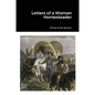 Letters of a Woman Homesteader - Paperback