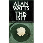 This Is It: And Other Essays on Zen and Spiritual Experience - Paperback