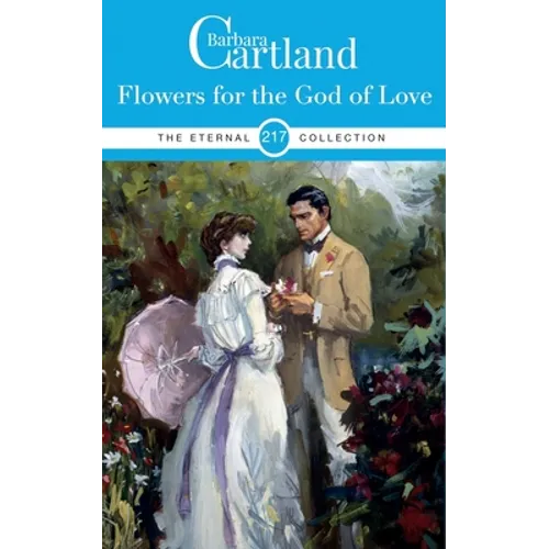 217. Flowers For the God of love - Paperback