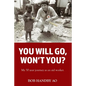 You Will Go, Won't You? - Paperback