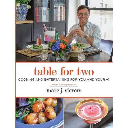 Table for Two: Cooking & Entertaining for You and Your +1 - Hardcover