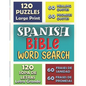 Spanish BIBLE Word Search 120 PUZZLES LARGE PRINT (LETRA GRANDE): 60 Frases de Sanidad y 60 promesas (60 Healing Quotes & 60 Promises Quotes) - Paperback