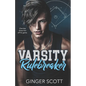 Varsity Rulebreaker - Paperback
