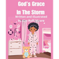 God's Grace In The Storm - Paperback