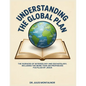 Understanding the Global Plan: The Sciences of Soteriology & Eschatology, Including the more than 300 Prophecies Fulfilled by Jesus - Paperback