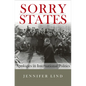 Sorry States: Apologies in International Politics - Hardcover