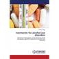 Ivermectin for alcohol use disorders - Paperback