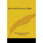 Rest And Victory (1885) - Paperback