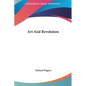 Art And Revolution - Hardcover