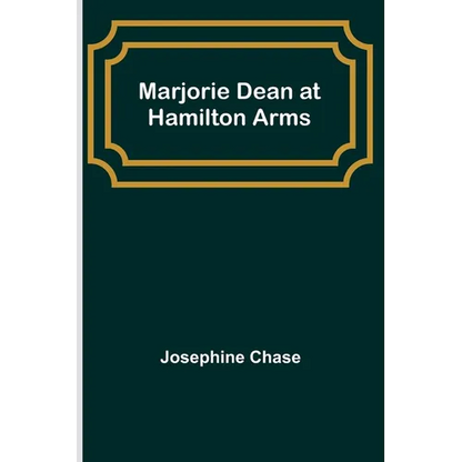 Marjorie Dean at Hamilton Arms - Paperback