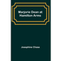 Marjorie Dean at Hamilton Arms - Paperback