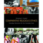 Comparative Religious Ethics: Everyday Decisions for Our Everyday Lives - Paperback