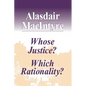 Whose Justice? Which Rationality? - Paperback