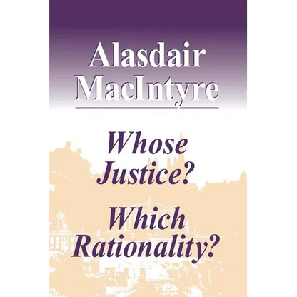 Whose Justice? Which Rationality? - Paperback