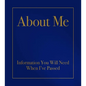 About Me: Information You Will Need When I've Passed - Hardcover