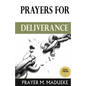 Prayers for Deliverance - Paperback