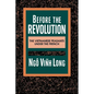 Before the Revolution: The Vietnamese Peasants Under the French - Paperback
