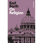 On Religion: The Revelation of God as the Sublimation of Religion - Paperback