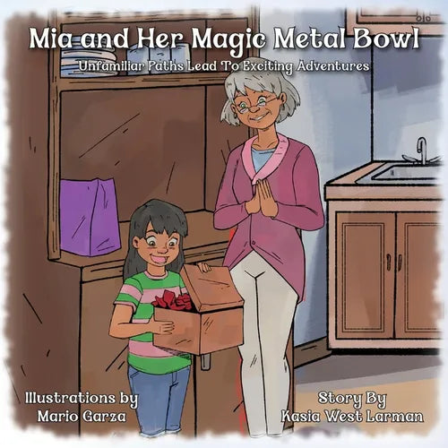 Mia and Her Magic Metal Bowl - Paperback