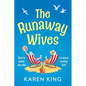 The Runaway Wives - Paperback