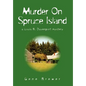 Murder On Spruce Island - Hardcover