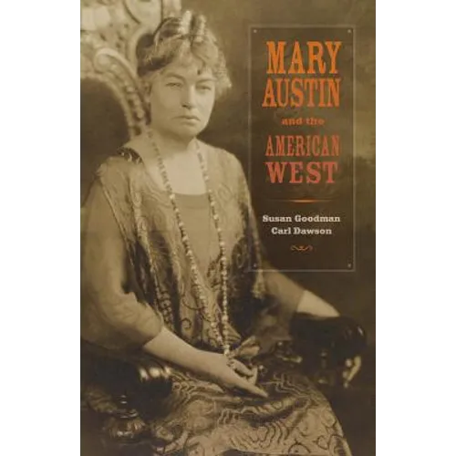 Mary Austin and the American West - Hardcover