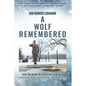 Jon Robert Cavaiani: A Wolf Remembered - Paperback