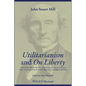 Utilitarianism and on Liberty: Including Mill's 'Essay on Bentham' and Selections from the Writings of Jeremy Bentham and John Austin - Paperback