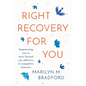 Right Recovery for You - Paperback