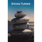 Mind, Body, Soul and Spirit - Paperback