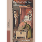 The Devil's Riches: A Modern History of Greed - Paperback