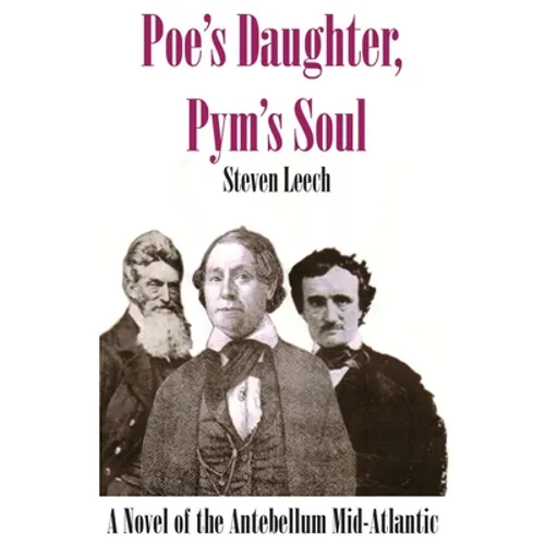 Poe's Daughter, Pym's Soul - Paperback