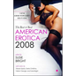 The Best of Best American Erotica 2008: 15th Anniversary Edition - Paperback