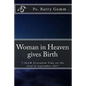 Woman in Heaven gives Birth: 7:36AM Jerusalem Time on the 23rd of September 2017 - Paperback