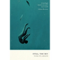 Still, the Sky - Paperback