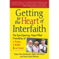 Getting to Heart of Interfaith: The Eye-Opening, Hope-Filled Friendship of a Pastor, a Rabbi & an Imam - Paperback