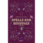 Spells and Bindings - Paperback